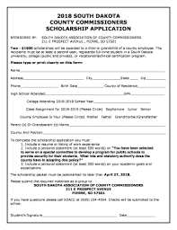The opportunity is available for 1000 candidate in total. Fillable Online Scholarship Application South Dakota Association Of County Fax Email Print Pdffiller