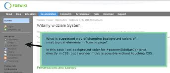 A typical webpage consists of different elements. Set Background Color For Typical Element On Site Support Foswiki