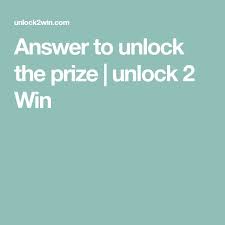 Open only to legal residents of the 50 us & dc, 18 years or older. Answer To Unlock The Prize Unlock 2 Win In 2021 How To Get Money Paypal Gift Card Answers
