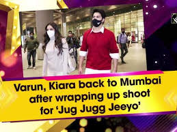 Jug jug jiya tu lalanwa bhawanwa ke bhag jagal ho hindi gana remix video romantic video nice comment ok dk babu video. Varun Kiara Back To Mumbai After Wrapping Up Shoot For Jug Jugg Jeeyo