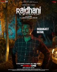 Rajdhani – The Capital of Crime (2025) Punjabi Season 1