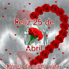 25 de abril poemas, power point, livros. Feliz 25 De Abril Picmix
