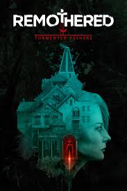 Remothered : Tormented Fathers