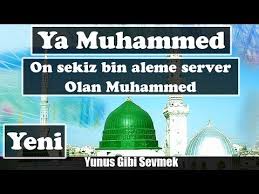 On Sekiz Bin Aleme Server Olan Muhammed Dualar Okuma Ale