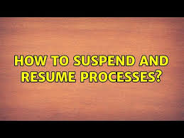 Unix Linux How To Suspend And Resume Processes 2 Solutions Youtube