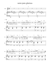 He has appeared in nearly 150 film and tv productions over his 30 year career and worked with oscar and emmy winning directors and actors on numerous award winning. Notre Pere Glorious Dp S Sheet Music For Piano Flute Solo Download And Print In Pdf Or Midi Free Sheet Music Musescore Com