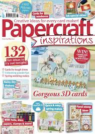 Buy card making magazine and get the best deals at the lowest prices on ebay! Papercraft Inspirations Back Issue May 2017 Digital In 2021 Paper Crafts Card Making Magazines Happy Cards