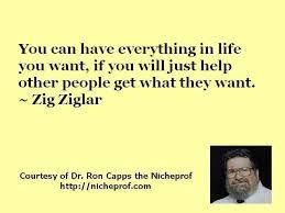 Zig Ziglar On The Importance Of Helping Others Zig Ziglar Quotes Helping Others Gains Quote