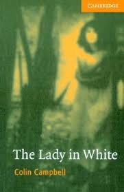 The Lady in White by Colin Campbell | Goodreads