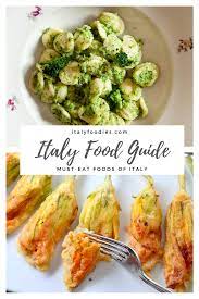 Italy Food Guide 26 Typically Italian Foods To Eat In Italy Italy Food Food Guide Italian Recipes