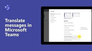 How To Translate Messages In Microsoft Teams Youtube