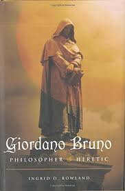 Gesprächspartner sind der komponist giordano bruno do nascimento (weimar) und schlagzeuger marcus horn (erfurt). Giordano Bruno Philosopher Heretic Rowland Ingrid D Amazon De Bucher