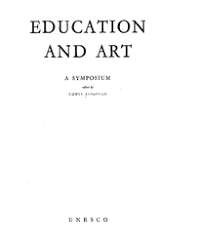 Education And Art A Symposium Unesco Digital Library