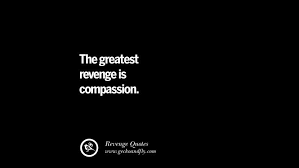 20 Best Quotes On Breakup Revenge And Getting Even Revenge Quotes Breakup Quotes Sarcastic Quotes