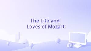 La Vida y los Amores de Mozart_Baidu Enciclopedia