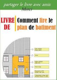 Comment Lire Le Plan De Batiment Pdf Le Langage Est Un Outil Qui Permet D Optimiser Cette Communication Dans Le Domain How To Plan World Information Autocad