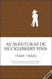 Resultado de imagem para as aventuras de huckleberry finn