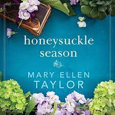 Maryellen did a phenomenal job with our wedding flowers!!! Honeysuckle Season Audiobook Mary Ellen Taylor Audible Co Uk