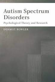 Autism is a spectrum disorder, currently known as autism spectrum disorder (asd). Autism Spectrum Disorders Von Dermot Bowler Fachbuch Bucher De