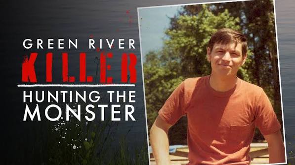 Watch Or Stream Green River Killer: Hunting The Monster