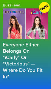 Please, try to prove me wrong i dare you. Do You Belong On Icarly Or Victorious Icarly And Victorious Icarly Victorious Tv Show