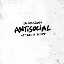 antisocial ed sheeran and travis scott song wikipedia