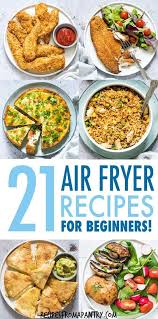 Best Air Fryer Recipes For Beginners In 2020 Air Fryer Dinner Recipes Air Fryer Recipes Healthy Air Fryer Recipes