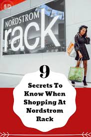 9 Secrets To Know When Shopping At Nordstrom Rack Nordstrom Rack Shopping Shopping Trip