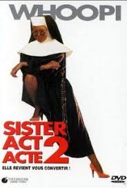 Sister Act 2 Back In The Habit 1993 Movies And Tv Shows Sister Act Movies