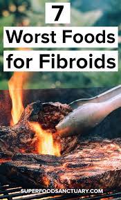 7 Worst Foods To Avoid If You Have Fibroids Superfood Sanctuary Heal Through Food Paleo Diet Recipes Best Diet Foods Keto Diet Recipes