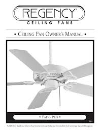 Regency fan mx excel manuals (1 documents found): Patio Pro Manual Regency Ceiling Fans Manualzz