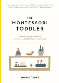When unworldly student anastasia steele first encountered the driven and dazzling young entrepreneur christian grey it sparked a sensual affair that changed both of their lives irrevocably. The Montessori Toddler A Parent S Guide Book By Simone Davies