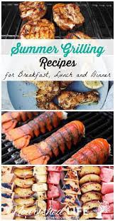 60 Healthy Grilling Recipes And Ideas For Breakfast Lunch And Dinner Healthy Grilling Recipes Grilling Recipes Summer Grilling Recipes