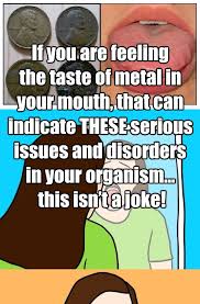If You Are Feeling The Taste Of Metal In Your Mouth That Can Indicate These Serious Issue In 2020 Weird Taste In Mouth Mouth Tastes Like Metal Metallic Taste In Mouth