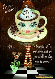Pin By Esme Duvenhage On Afrikaans Coffee Humor Coffee Art Coffee Lover