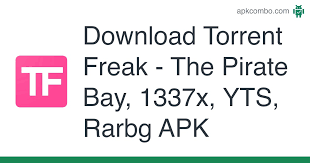 Apk files can be installed on your android device as applications. Torrent Freak The Pirate Bay 1337x Yts Rarbg Apk 1 1 Android App Download