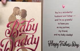 To the dad, who is also my friend, my secret box, my partner in crime…. Target Pulls Baby Daddy Father S Day Card Following Online Outcry