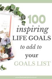 The Ultimate Guide To Life Goals With Core Values List In 2020 Goal Examples Life Goals Examples Life Goals