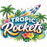 Tropic Rockets Monthly Meet Up