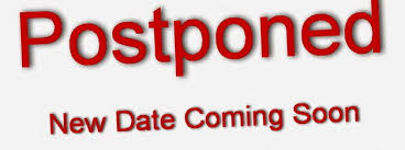 Image result for postponed