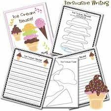 Ice Cream Persuasive Writing Persuasive Writing Classroom Writing Writing Lessons