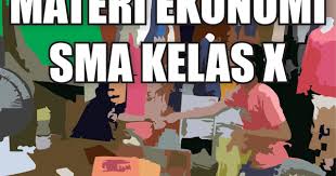 Kunci jawaban buku kimia erlangga kelas 10 kurikulum 2013 bab 1 soal uji kompetensi materi plantae buku erlangga k 13 untuk kelas. Materi Pelajaran Ekonomi Sma Kelas X Semester 1 2