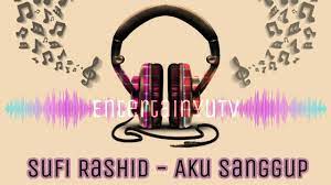 ★ this makes the music download process as comfortable as possible. Sufi Rashid Aku Sanggup Hd Chords Chordify