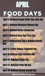 The ultimate guide to world's weird, funny, wonderful, unknown and bizarre national days. Complete List Of National Food Days And National Food Holidays Diana S Healthy Living