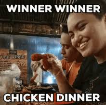 Winner winner chicken dinner meme. Winner Winner Chicken Dinner Gifs Tenor