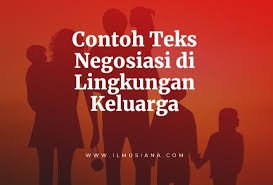 Mulai dari jual beli dan penawaran beserta strukturnya (rekomendasi). 3 Contoh Teks Negosiasi Di Lingkungan Keluarga Ilmusiana