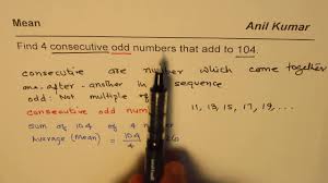 Find Four Consecutive Odd Numbers With Sum 104 Youtube