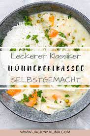 Huhnerfrikassee Mittagessen Fur Gross Und Klein Jacky Malina Rezept Huhner Frikassee Huhnerfrikassee Frikassee