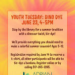 Youth Tuesday: Dino Dye