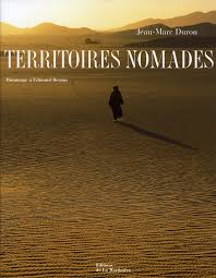 Territoires Nomades Jean Marc Durou La Martiniere Grand Format Le Hall Du Livre Nancy
